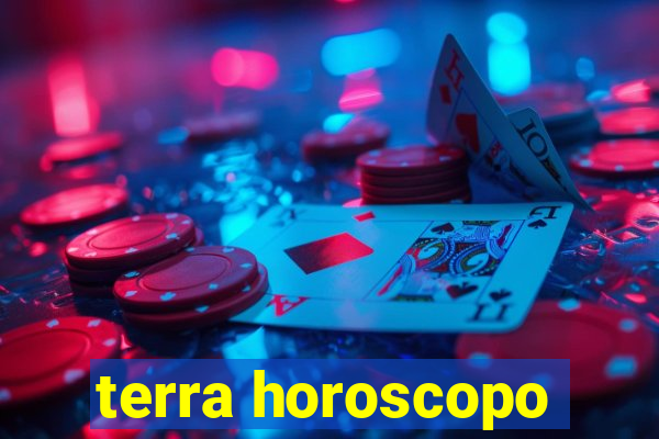 terra horoscopo